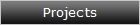 Projects