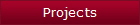 Projects