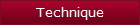 Technique